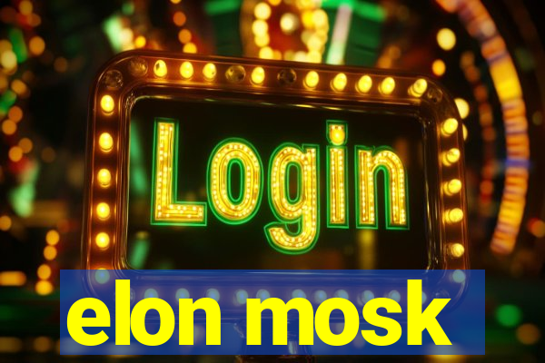 elon mosk